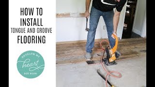 How to Install Tongue and Groove Flooring [upl. by Trebron608]