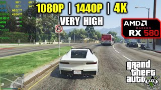 RX 580  GTA V  5  1080p 1440p 4K  Very High [upl. by Taam]