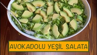 AVOKADOLU YEŞİL SALATA [upl. by Monica]