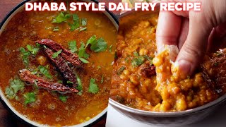 Dhaba Style Dal Fry Recipe [upl. by Htide]