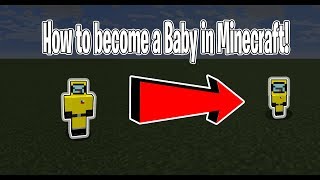 How to become a baby in Minecraft  Tutorial  Minecraft Java Edition [upl. by Enenaej]