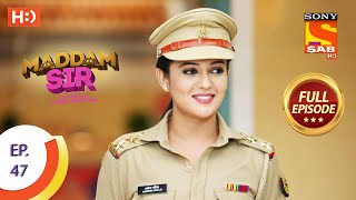 Maddam Sir  Ep 47  Full Episode  14th August 2020 [upl. by Skier]