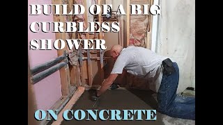 HOW TO BUILD CURBLESS SHOWER ON CONCRETE [upl. by Karlise]