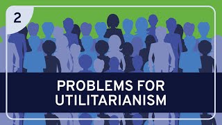 PHILOSOPHY  Ethics Utilitarianism Part 2 HD [upl. by Hart]