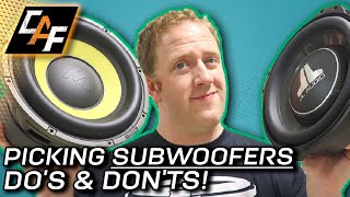 DOs amp DONTs  Picking a Subwoofer for YOUR vehicle [upl. by Leahey356]