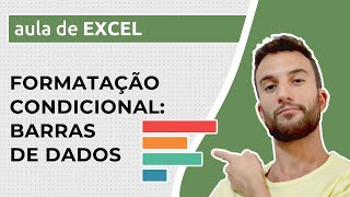 Formatação Condicional no Excel – BARRAS DE DADOS [upl. by Hickey896]