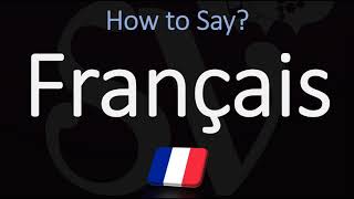 How to Pronounce Français CORRECTLY French Pronunciation [upl. by Allred]