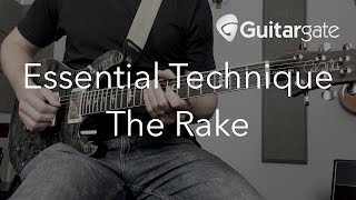 quotThe Rakequot  Essential Guitar Technique Lesson [upl. by Lunt209]