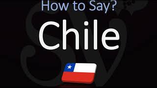 How to Pronounce Chile CORRECTLY [upl. by Godfrey]