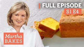 Martha Stewart Makes Pound Cake 3 Ways  Martha Bakes S1E4 quotPound Cakequot [upl. by Elburr]