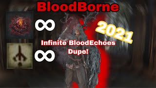 Bloodborne Infinite Blood Echoes Glitch STILL WORKS IN 2025 EASY [upl. by Odama]