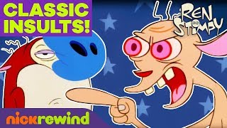 Ren’s Most Classic Insults 🤨 Ren amp Stimpy  NickRewind [upl. by Aindrea]