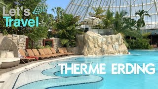 Therme Erding GermanyDeutschland  Lets Travel [upl. by Yltneb179]