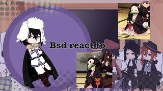 Bsd react to Nezuko [upl. by Gabbie]