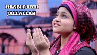 Hasbi Rabbi Jallallah Naat By Yumna Ajin [upl. by Ahsienod498]