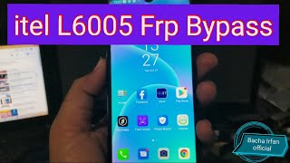 itel L6005 Frp Bypass Done 100 [upl. by Skricki]