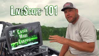 How to Use LiveScope Crappie Fishing with Tony Sheppard  Tips amp Tricks [upl. by Enirbas]