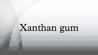 Xanthan gum [upl. by Mcgee]