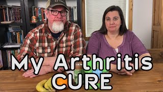 My Arthritis CURE  4 years so far [upl. by Sivolc298]