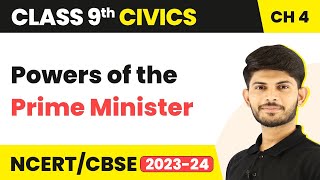 Class 9 Civics Chapter 4  Powers of the Prime Minister  Working of Institutions [upl. by Solberg]