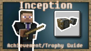 Inception • Minecraft AchievementTrophy Guide 🏆 [upl. by Marietta]