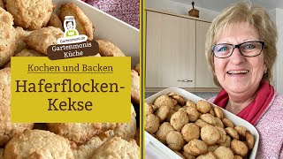 HaferflockenKekse backen  Gartenmonis Küche [upl. by Frankel]