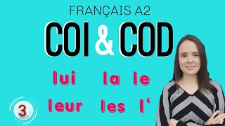 🇲🇫FRANÇAIS A2  COURS 3  COD  COI FACILE [upl. by Eltotsira]