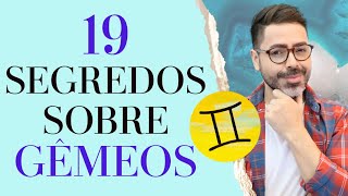 19 SEGREDOS SOBRE O SIGNO DE GÊMEOS [upl. by Koziarz]