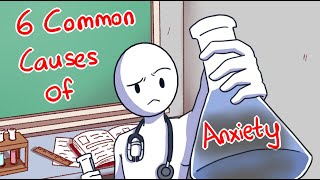 6 Common Causes of Anxiety [upl. by Charlean]