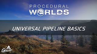 Gaia  Basics  Universal Pipeline Installation amp Terrain Creation Walkthrough [upl. by Larianna]