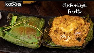 Chicken Kizhi Parotta  Banana Leaf Parotta  Chicken Curry  South Indian Recipe  Parotta Recipe [upl. by Meuser]