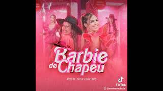 Barbie de chapéu  melody [upl. by Aicnilav]