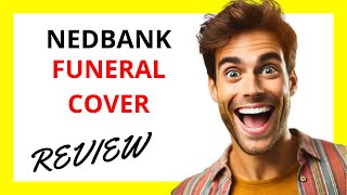 🔥 Nedbank Funeral Cover Review Affordable and Comprehensive Coverage for Peace of Mind [upl. by Neral]