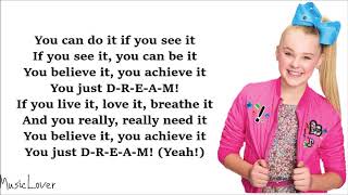 JoJo Siwa  DREAM Lyrics [upl. by Eustis720]