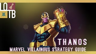 Marvel Villainous  THANOS Strategy Guide  Overview [upl. by Setiram]