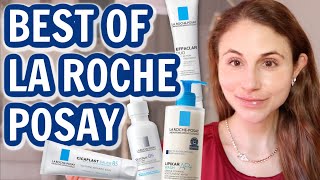 THE 10 BEST SKIN CARE PRODUCTS FROM LA ROCHE POSAY Dr Dray [upl. by Rett]