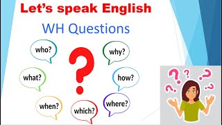 WH questions  እንግሊዘኛ  English Grammar For Tigrinya Speakers [upl. by Adil]