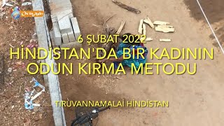 HİNDİSTANDA BİR KADININ ODUN KIRMA METODU [upl. by Eladnek220]