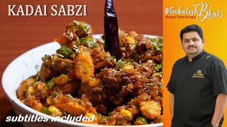 venkatesh bhat makes kadai subzi  kadai vegetables  veg kadai recipe  mixed vegetable gravy [upl. by Garvey]