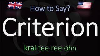 How to Pronounce Criterion CORRECTLY Meaning amp Pronunciation [upl. by Lexa]