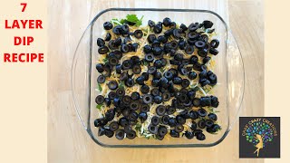 Wonderful 7 Layer Dip Recipe [upl. by Rednael]