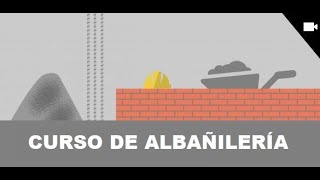 Curso de albañilería  clase 1  Proceso de trabajo [upl. by Parsaye]