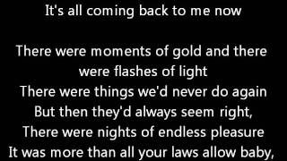 Meatloaf  Its All Coming Back To Me Now With Lyrics [upl. by Miah]