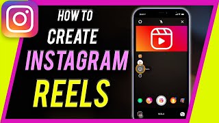 How to Make Reels on Instagram  Instagram Reels for Beginners [upl. by Meade]