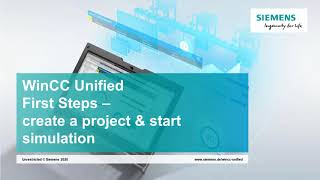 02  SIMATIC WinCC Unified  Create project and start simulation [upl. by Glaab]