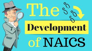 The Development of NAICS  Class Codes [upl. by Marji51]