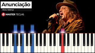 Anunciação  Alceu Valença  Piano Tutorial [upl. by Waechter]