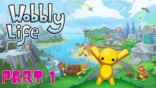 Wobbly Life Gameplay  Part 1 [upl. by Breech945]