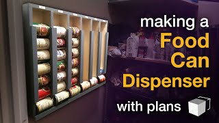 DIY Food Can Dispenser  with plans [upl. by Pavior311]