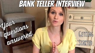 Bank Teller Interview Tips  Your Questions Answered [upl. by Asoj71]